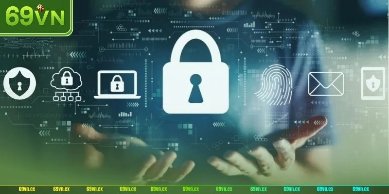HOME 69VN sở hữu bảo mật tuyệt đối an toàn.