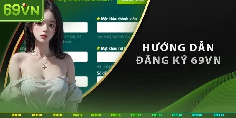 HOME Chỉ dẫn cách tạo ID chơi tại 69VN cho tân thủ.