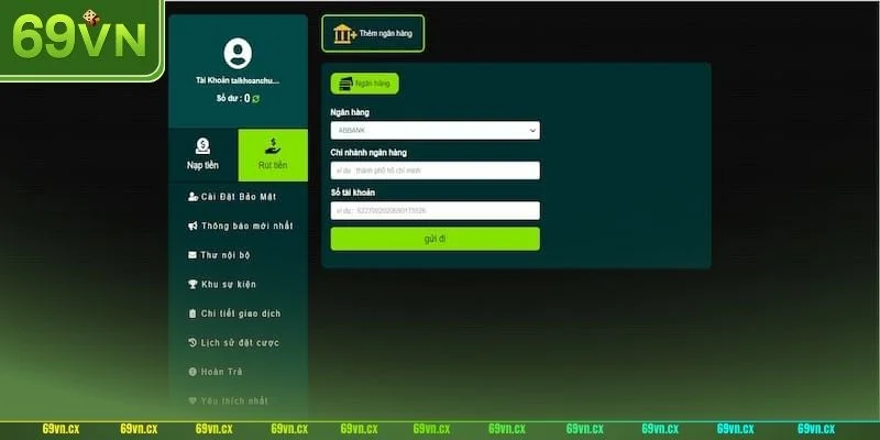 Hướng dẫn các thao tác thực hiện giao dịch rút tiền 69VN cho tân thủ.